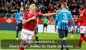 Trois questions à Alexis Flips, milieu du Stade de Reims