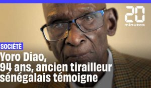 Tirailleurs sénégalais : Yoro Diao, l'un des plus anciens combattants raconte la vie au front