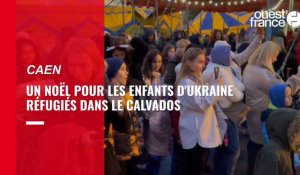 VIDÉO. À Caen, 80 enfants réfugiés d'Ukraine ont eu le droit à un Noël solidaire