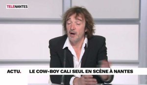 Le cow-boy Cali seul en scène à Nantes
