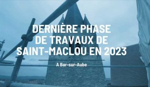 Bar-sur-Aube : L’église Saint-Maclou entamera en 2023 sa dernière phase de travaux
