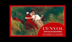 L'ENVOL / Spot 20 secondes
