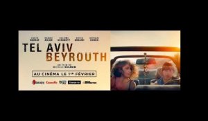 TEL AVIV-BEYROUTH de Michale Boganim | Bande annonce officielle