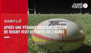 VIDÉO. À Saint-Lô, le club de rugby veut repartir de l'avant après une période délicate