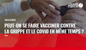 VIDÉO. Peut-on se faire vacciner contre le Covid-19 et la grippe en même temps ?