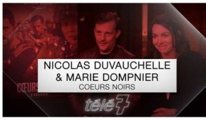 Cœurs Noirs : Nicolas Duvauchelle et Marie Dompnier se sont entraînés très dur avec les Forces...