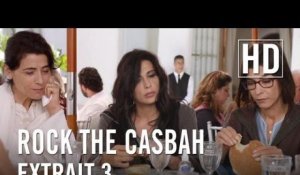 Rock The Casbah - Extrait 3