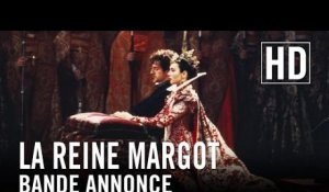 La Reine Margot - Bande annonce
