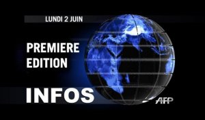 AFP - Le JT, 1ère édition du lundi 2 juin