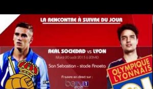 Real Sociedad - Olympique Lyonnais :  La feuille de match et compos probables !