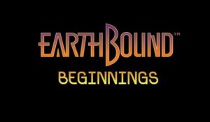 Earthbound Beginnings - Vidéo d'annonce