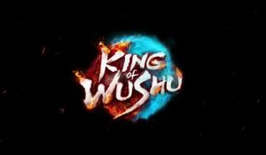 King of Wushu - Trailer E3 2015 #1