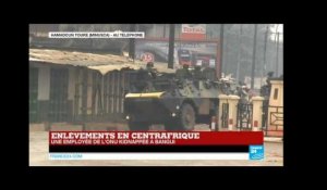CENTRAFRIQUE - MINUSCA : "Des individus armés se sont emparés de notre collègue"