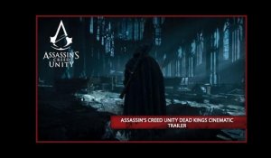 Assassin's Creed Unity Dead Kings DLC Cinematic Trailer [EUROPE]