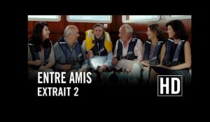 Entre Amis - Extrait 2 HD