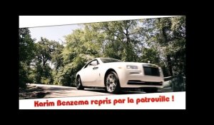 Real Madrid : Benzema repris par la patrouille au volant de sa Rolls Royce !