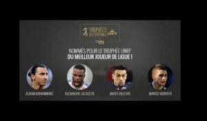 Trophée UNFP nommés pour le meilleur joueur de Ligue 1
