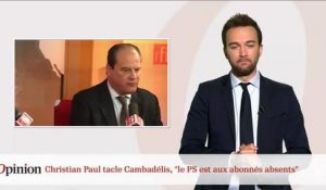Christian Paul tacle Cambadélis, "le PS est aux abonnés absents"