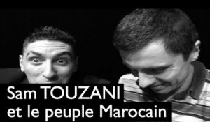 Sam Touzani et le peuple marocain