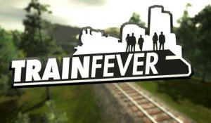 Train Fever - Trailer