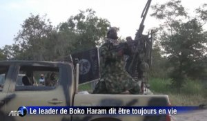 Nigeria: le chef de Boko Haram assure être en vie