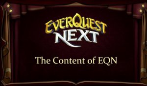 EverQuest Next - Note des développeurs