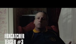 Foxcatcher - Teaser #3
