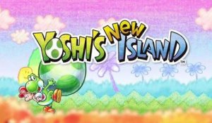 Yoshi's New Island - It's a Shell of a Time Trailer