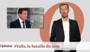#tweetclash : #Valls, la bataille du nom