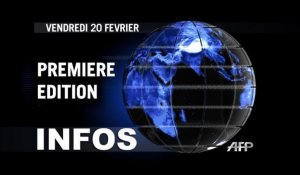 AFP - Le JT, 2ème édition du vendredi 20 février