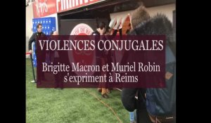 Brigitte Macron et Muriel Robin se sont exprimées sur les violences conjugales à Reims