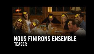 Nous Finirons Ensemble - Teaser Officiel HD