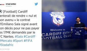 Pour le club de Cardiff, le transfert d'Emiliano Sala « n'a jamais existé »