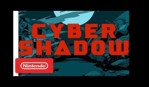 Cyber Shadow - Announcement Trailer - Nintendo Switch