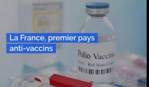 La France, premier pays anti-vaccins