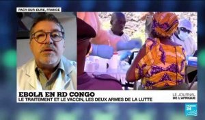 Ebola en RDC : Le traitement et le vaccin, les deux armes de la lutte
