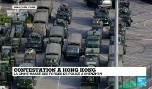 Contestation à Hong Kong : la Chine masse des forces de police à Shenzhen