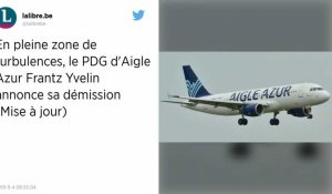 Le PDG d'Aigle Azur Frantz Yvelin annonce sa démission en direct