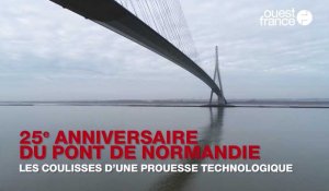 Le pont de Normandie a 25 ans : notre immersion dans les coulisses de l'ouvrage