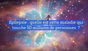 Journée mondiale de l'épilepsie, une maladie qui touche 50 millions de personnes