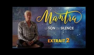 Mantra, le Son du Silence // Extrait 2 // VOST