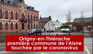 Coronavirus: Origny-en-Thiérache est la première ville contaminée de l'Aisne 