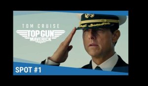 TOP GUN : MAVERICK - Spot #1 [Au cinéma le 15 juillet 2020]