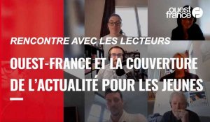 Rencontre avec les lecteurs - Ouest-France et la couverture de l’actualité pour les jeunes