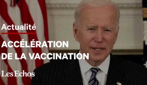 Joe Biden annonce que tous les adultes seront éligibles à la vaccination le 19 avril