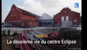 La deuxième vie du centre Eclipse à Cambrai