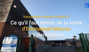 Ce qu'il faut retenir de la visite d'Emmanuel Macron à Valenciennes