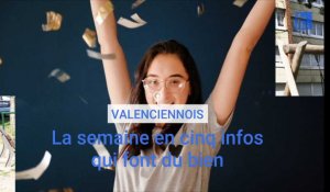 Valenciennois : cinq infos qui font du bien