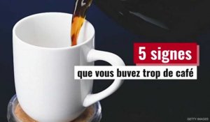 5 signes que vous buvez trop de café