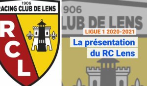 Ligue 1: la présentation du RC Lens 2020-2021